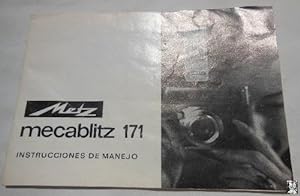 Antiguo Folleto - Old Brochure : METZ MECABLITZ 171. Instrucciones de Manejo