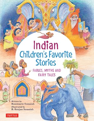 Seller image for Indian Children's Favorite Stories: Fables, Myths and Fairy Tales (Hardback or Cased Book) for sale by BargainBookStores