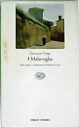 Seller image for I Malavoglia. Testo critico e commento di Ferruccio Cecco. for sale by Librera y Editorial Renacimiento, S.A.