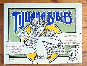 Tijuana Bibles. Bandes dessinées clandestines, 1930-1950.
