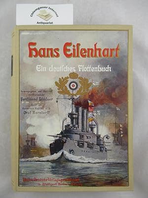 Imagen del vendedor de Hans Eisenhart : Ein deutsches Flottenbuch. Text von Graf Hans Bernstorff. Hrsg. von Ferdinand Lindner. Illustrationen von Ferdinand Lindner a la venta por Chiemgauer Internet Antiquariat GbR