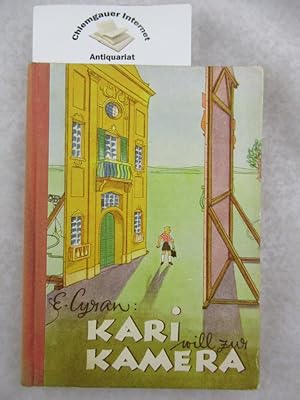 Karl will zur Kamera. Eine Jungengeschichte. Mit Illustrationen von Hans Wulz.