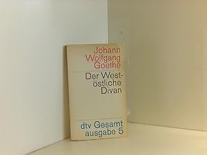 Bild des Verkufers fr dtv-Gesamtausgabe. Bd. 5. West-stlicher Divan zum Verkauf von Book Broker