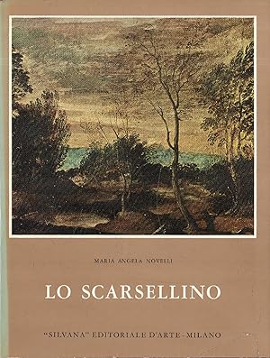 Seller image for Lo Scarsellino for sale by Messinissa libri