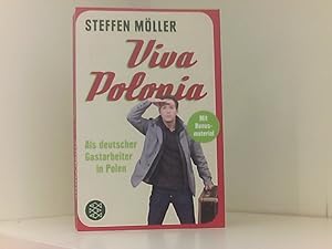 Bild des Verkufers fr Viva Polonia: Als deutscher Gastarbeiter in Polen Als deutscher Gastarbeiter in Polen zum Verkauf von Book Broker