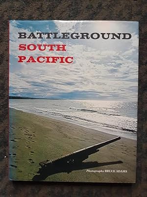 Immagine del venditore per Battleground South Pacific. Photographs by Bruce Adams. venduto da City Basement Books