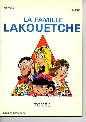 Seller image for la famille lakouetche tome 2 for sale by secretdulivre
