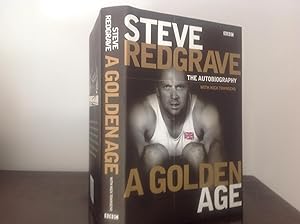 Bild des Verkufers fr Steve Redgrave: A Golden Age - The Autobiography zum Verkauf von Bishops Green Books