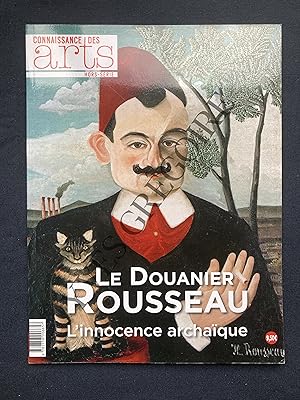 CONNAISSANCE DES ARTS-HORS SERIE-N°702-LE DOUANIER ROUSSEAU L'INNOCENCE ARCHAIQUE