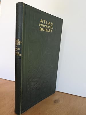 ATLAS UNIVERSEL QUILLET FRANCE ET UNION FRANÇAISE