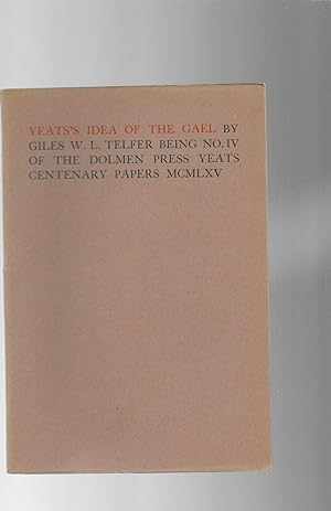 Seller image for Yeats Idea of the Gael for sale by Lavender Fields Books PBFA
