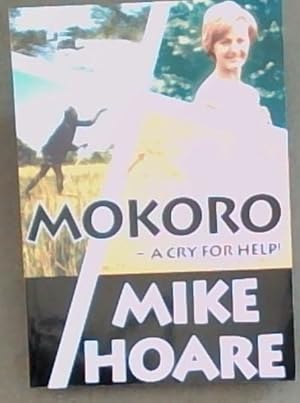 Image du vendeur pour MOKORO - A CRY FOR HELP! mis en vente par Chapter 1