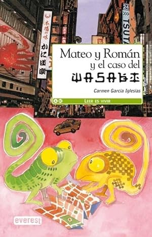 Seller image for MATEO Y ROMAN Y EL CASO DE WASABI for sale by ALZOFORA LIBROS