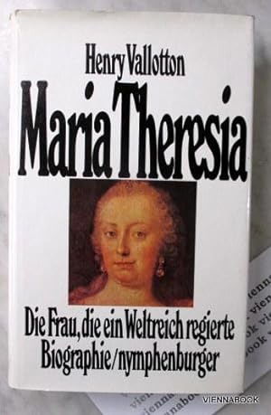Maria Theresia, Die Frau, die ein Weltreich regiert, Biographie
