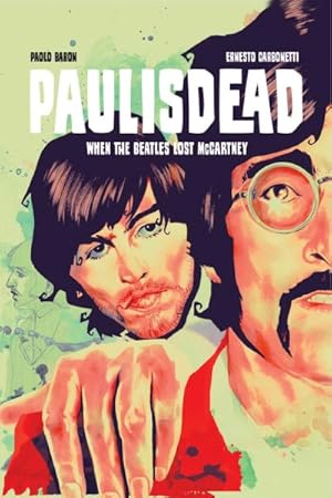 Bild des Verkufers fr Paul Is Dead : When the Beatles Lost Mccartney zum Verkauf von GreatBookPrices