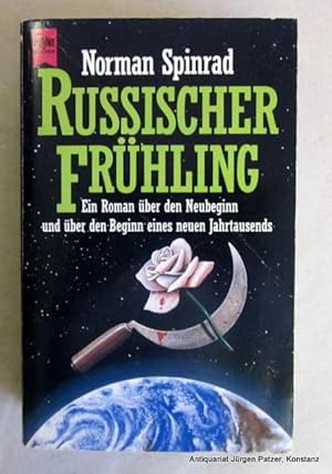 Russischer Frühling. Übersetzt von Irene Bonhorst. München, Heyne, 1992. 940 S., 2 Bl. Illustrier...