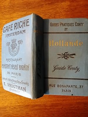 Guide pratique Conty La Hollande 1906 - - Guides Voyage Avec plan Publicités Hotels Restaurants T...