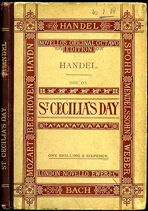 Seller image for Ode on St. Cecilia's Day in Vocal Score | Novello's Original Octavo Edition | Edited, and the Pianoforte Accompaniment Arranged by Vincent Novello for sale by Little Stour Books PBFA Member