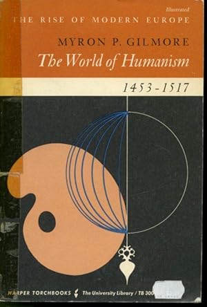 Seller image for The World of Humanism 1453-1517 for sale by Librairie Le Nord