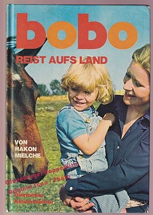 BOBO reist aufs Land: Reinbeker Kinderbücher - Mielche, Hakon