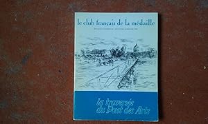 Le Club Français de la Médaille, Bulletin n° 85, deuxième semestre 1984 - La traversée du pont de...