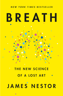 Seller image for Breath: The New Science of a Lost Art (Hardback or Cased Book) for sale by BargainBookStores