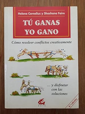 Seller image for T GANAS YO GANO : for sale by LA TIENDA DE PACO