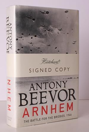 Seller image for Arnhem. The Battle for the Bridges, 1944. SIGNED BY THE AUTHOR for sale by Island Books