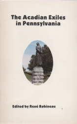 The Acadian exiles in Pennsylvania