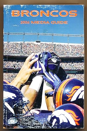 2006 Denver Broncos Media Guide