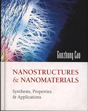 Imagen del vendedor de Nanostructures & Nanomaterials,Synthesis, Properties & Applications a la venta por Antiquariat Kastanienhof