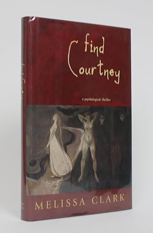 Bild des Verkufers fr Find Courtney: A Psychological Thriller zum Verkauf von Minotavros Books,    ABAC    ILAB