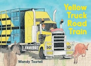 Bild des Verkufers fr Yellow Truck Road Train (Hardcover) zum Verkauf von Grand Eagle Retail