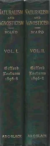 Bild des Verkufers fr Naturalism and Agnosticism Volumes 1 and 2 The Gifford Lectures zum Verkauf von San Francisco Book Company