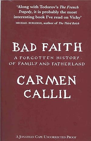 Imagen del vendedor de Bad Faith__A Forgotten History of Family and Fatherland a la venta por San Francisco Book Company