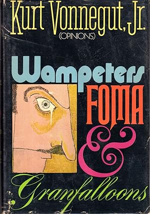 Seller image for Wampeters, Foma & Granfalloons for sale by Dorley House Books, Inc.
