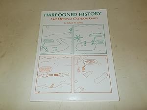 Seller image for Harpooned History : 150 Original Cartoon Gags for sale by Paradise Found Books