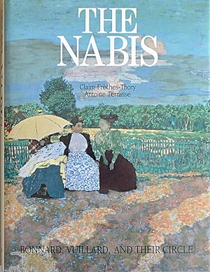 Imagen del vendedor de The Nabis. Bonnard, Vuillard, and their circle. a la venta por Librairie Le Trait d'Union sarl.