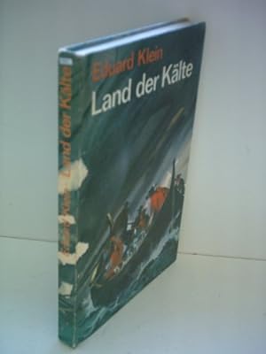 Seller image for Eduard Klein: Land der Klte for sale by Gabis Bcherlager