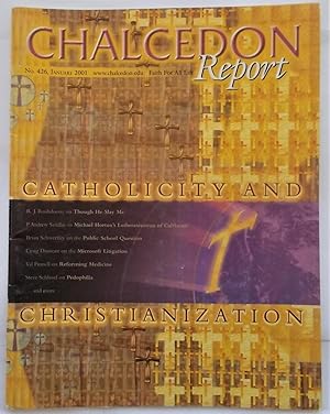 Image du vendeur pour Chalcedon Report No. 426 (January 2001): A Monthly Report Dealing With the Relationship of Christian Faith to the World (Magazine) mis en vente par Bloomsbury Books