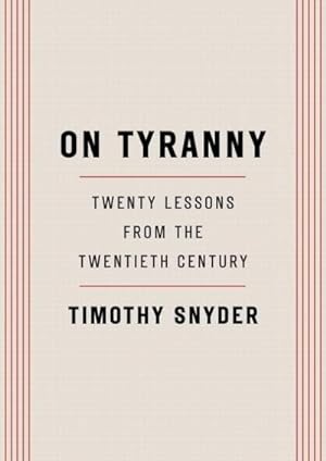 Seller image for On Tyranny for sale by BuchWeltWeit Ludwig Meier e.K.
