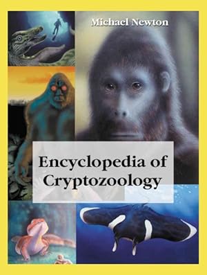 Seller image for Encyclopedia of Cryptozoology : A Global Guide to Hidden Animals and Their Pursuers for sale by GreatBookPricesUK