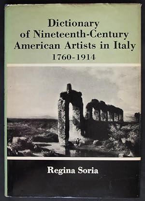 Image du vendeur pour Dictionary of Nineteenth-Century American Artists in Italy 1760-1914 mis en vente par Design Books