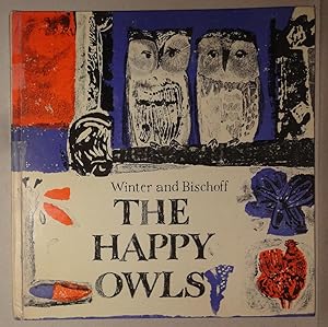 Imagen del vendedor de The Happy Owls a la venta por DogStar Books