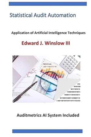 Seller image for Statistical Audit Automation: Applying Computer Assisted Audit Techniques for sale by GreatBookPricesUK