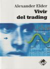 Bild des Verkufers fr Vivir del trading: psicologa, tcticas de trading, gestin del dinero zum Verkauf von Agapea Libros