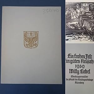 Imagen del vendedor de Weihnachts- und Neujahrsgru fr 1939 von Willy Liebel, Oberbrgermeister der Stadt der Reichsparteitage Nrnberg a la venta por Galerie fr gegenstndliche Kunst