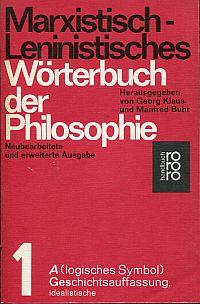 Bild des Verkufers fr Marxistisch-leninistisches Wrterbuch der Philosophie. zum Verkauf von Bcher Eule