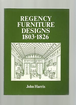 Regency Furniture Designs from Contemporary Source Books 1803-1826