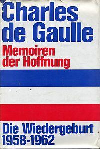 Bild des Verkäufers für Memoiren der Hoffnung. Die Wiedergeburt 1958 - 1962. zum Verkauf von Bücher Eule